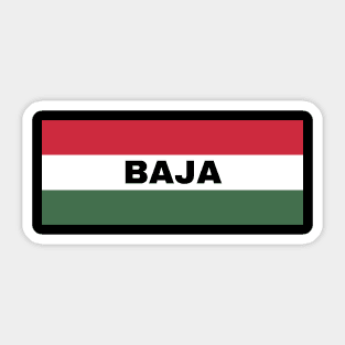 Baja City in Hungarian Flag Sticker